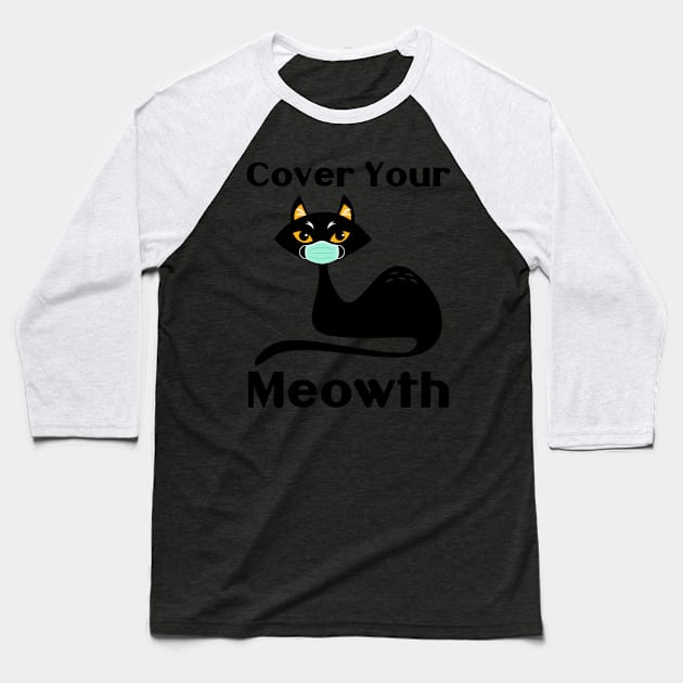 Halloween Black Cat Mask Cover Your Meowth Cat Lovers Baseball T-Shirt by PaulAksenov